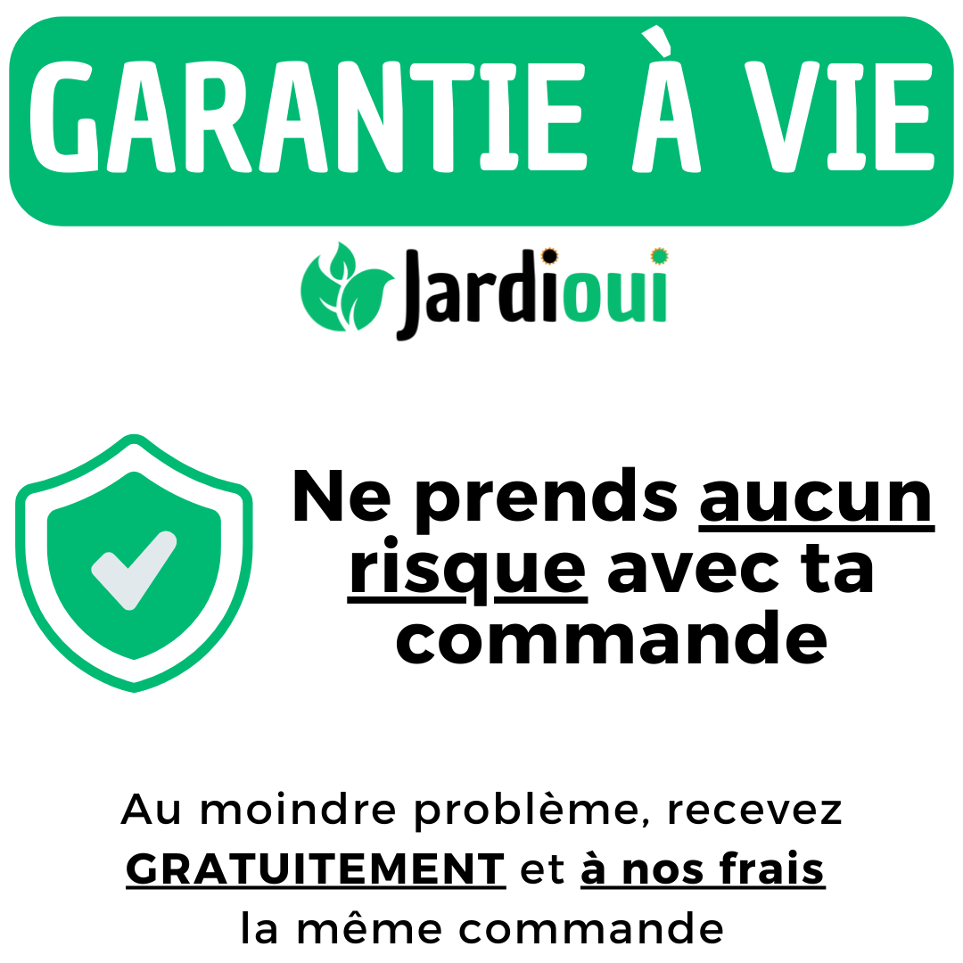 Jardioui Garantie à vie